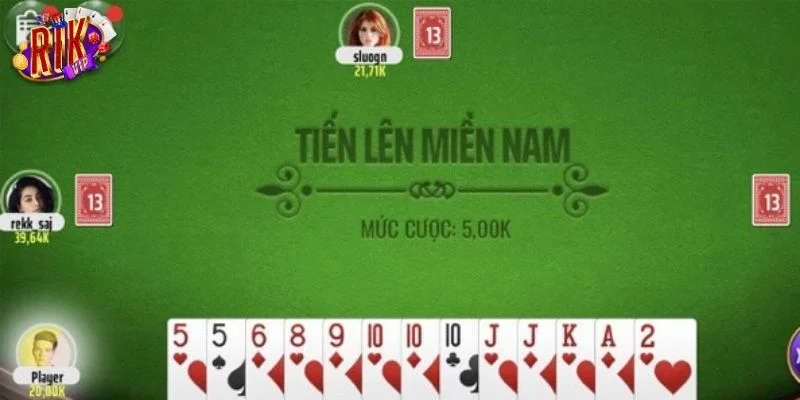 Luật đánh bài lá Tiến lên miền Nam được thông báo cụ thể.